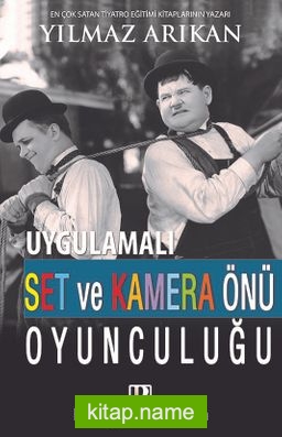 Uygulamalı Set ve Kamera Önü Oyunculuğu