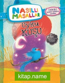 Uyku Kuşu / Nasıllı Masallar