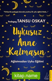 Uykusuz Anne Kalmasın