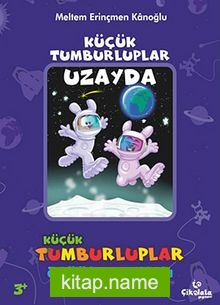 Uzayda Öykülü Boyama Kitabı / Küçük Tumburluplar