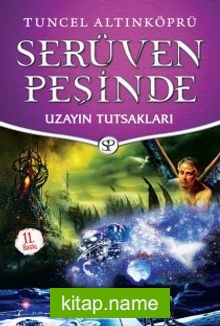 Uzayın Tutsakları / Serüven Peşinde 4