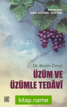 Üzüm ve Üzümle Tedavi