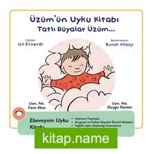 Üzüm’ün Uyku Kitabı / Tatlı Rüyalar Üzüm…