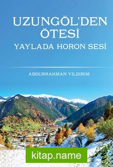 Uzungöl’den Ötesi Yaylada Horon Sesi