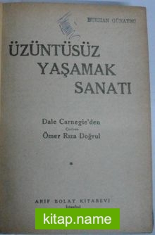 Üzüntüsüz Yaşamak Sanatı Kod: 5-F-40