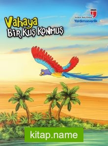 Vahaya Bir Kuş Konmuş – Yardımseverlik