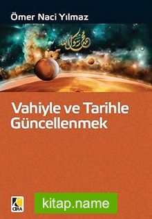 Vahiyle ve Tarihle Güncellenmek
