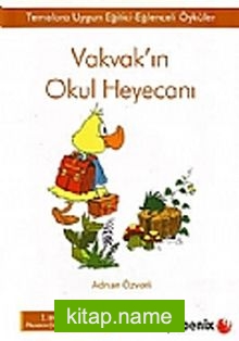 Vakvak’ın Okul Heyecanı