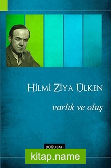 Varlık ve Oluş