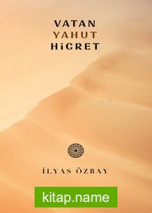 Vatan Yahut Hicret