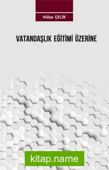 Vatandaşlık Eğitimi Üzerine