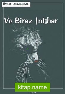 Ve Biraz İntihar