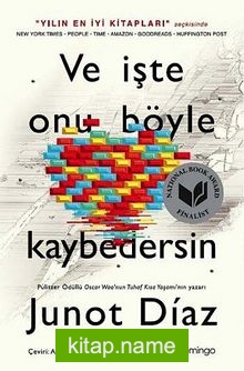 Ve İşte Onu Böyle Kaybedersin