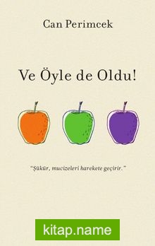 Ve Öyle de Oldu