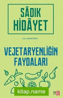 Vejetaryenliğin Faydaları