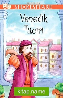 Venedik Taciri / Gençler İçin Shakespeare