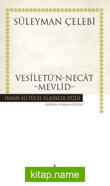 Vesîletü’n-Necat – Mevlid (Ciltli)