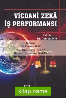 Vicdani Zeka İş Performansı