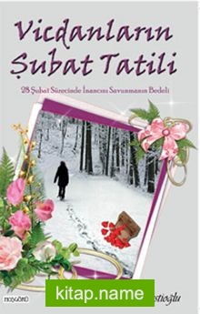 Vicdanların Şubat Tatili