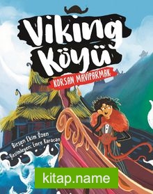 Viking Köyü – Korsan Maviparmak 2