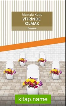 Vitrinde Olmak