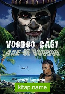Voodoo Çağı – Age Of Voodoo