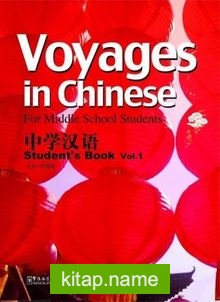 Voyages in Chinese 1 +MP3 CD NEW (Gençler için Çince Kitap+ MP3 CD)