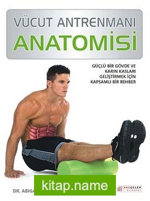 Vücut Antrenmanı Anatomisi