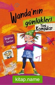 Wanda’nın Günlükleri 1 / Yeni Komşular