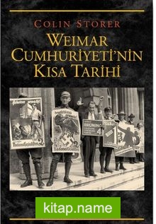 Weimar Cumhuriyeti’nin Kısa Tarihi