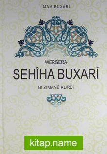 Wergera Sahiha Buxari Bi Zımane Kurdi