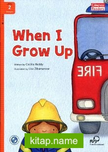 When I Grow Up +Downloadable Audio (Compass Readers 2) A1