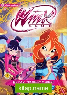 Winx Club – Beyaz Çember’in Sırrı