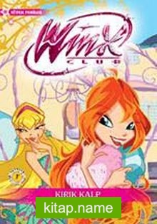 Winx Club – Kırık Kalp