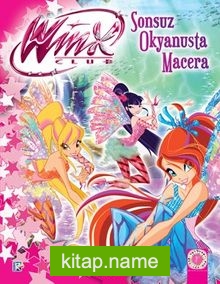 Winx Club – Sonsuz Okyanusta Macera (Ciltli)