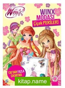 Winx Club- Winx Modası Çiçek Perileri