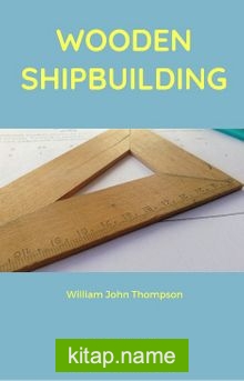 Wooden Shipbuilding