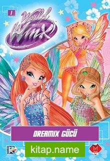 World of Winx – Dreamix Gücü