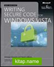 Writing Secure Code for Windows® Vista™