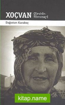 Xoçvan – Çiroken Nivcomayi