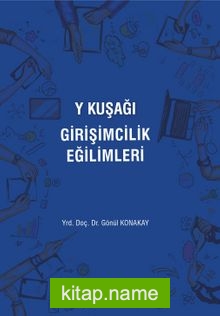 Y Kuşağı Girişimcilik Eğilimleri