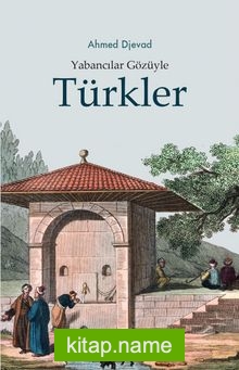 Yabancılar Gözüyle Türkler