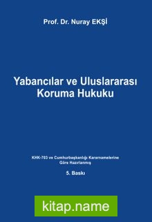 Yabancılar ve Uluslararası Koruma Hukuku