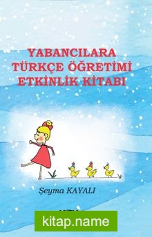 Yabancılara Türkçe Öğretimi Etkinlik Kitabı