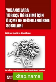 Yabancılara Türkçe Öğretimi İçin Ölçme ve Değerlendirme Soruları