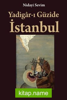 Yadigar-ı Güzide İstanbul