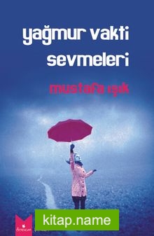 Yağmur Vakti Sevmeleri