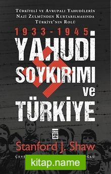 Yahudi Soykırımı ve Türkiye / Yahudiler Nazi Zulmünden Nasıl Kurtarıldı?