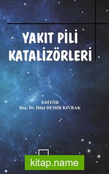 Yakıt Pili Katalizörleri