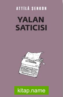 Yalan Satıcısı